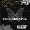 RYRY - Pride Like a Pill - Single
